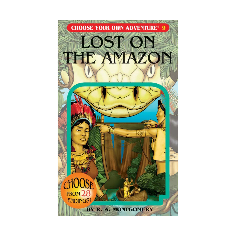 Choose Your Own Adventure 9 Lost On The Amazon