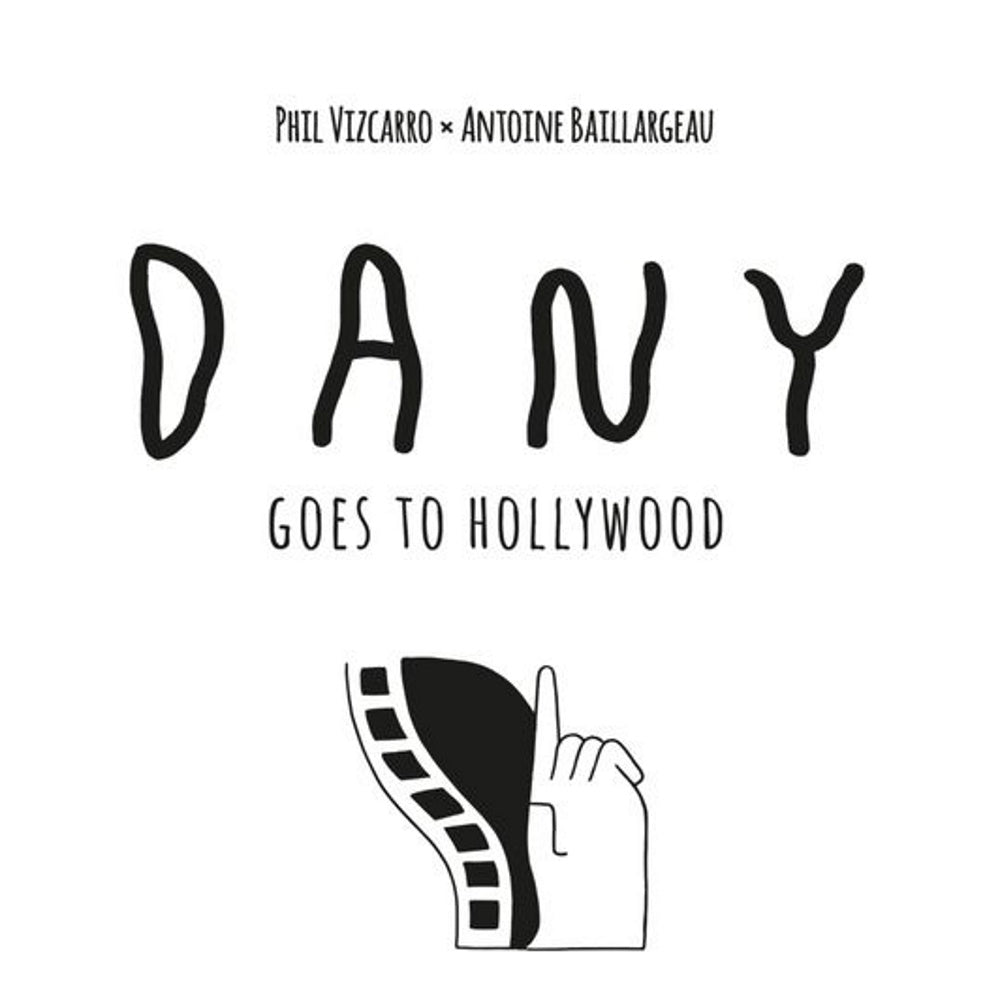 Dany goes to Hollywood